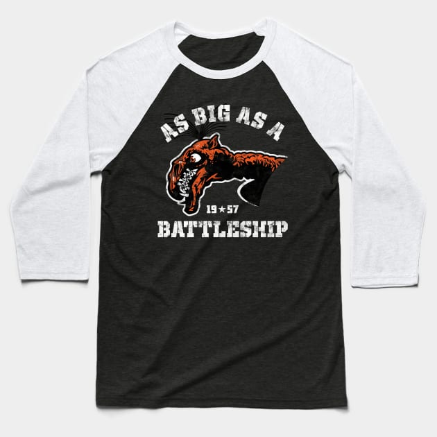 Giant Claw - "Big as a Battleship" Baseball T-Shirt by Dark Corners